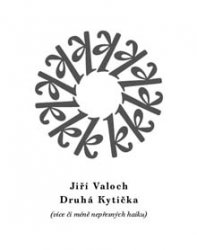 JI�� VALOCH Druh� kyti�ka