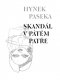 HYNEK PASEKA Skandl v ptm pate