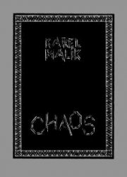 KAREL MAL�K Chaos