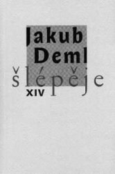 JAKUB DEML �l�p�je XIV