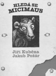 JI�� KUB�NA Hled� se Micimaus