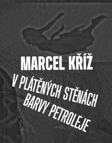 MARCEL K͎ V pltnch stnch barvy petroleje - Kliknutm na obrzek zavete