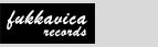 Fukkavica Records