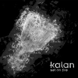 KALAN Set on Fire - Kliknutm na obrzek zavete